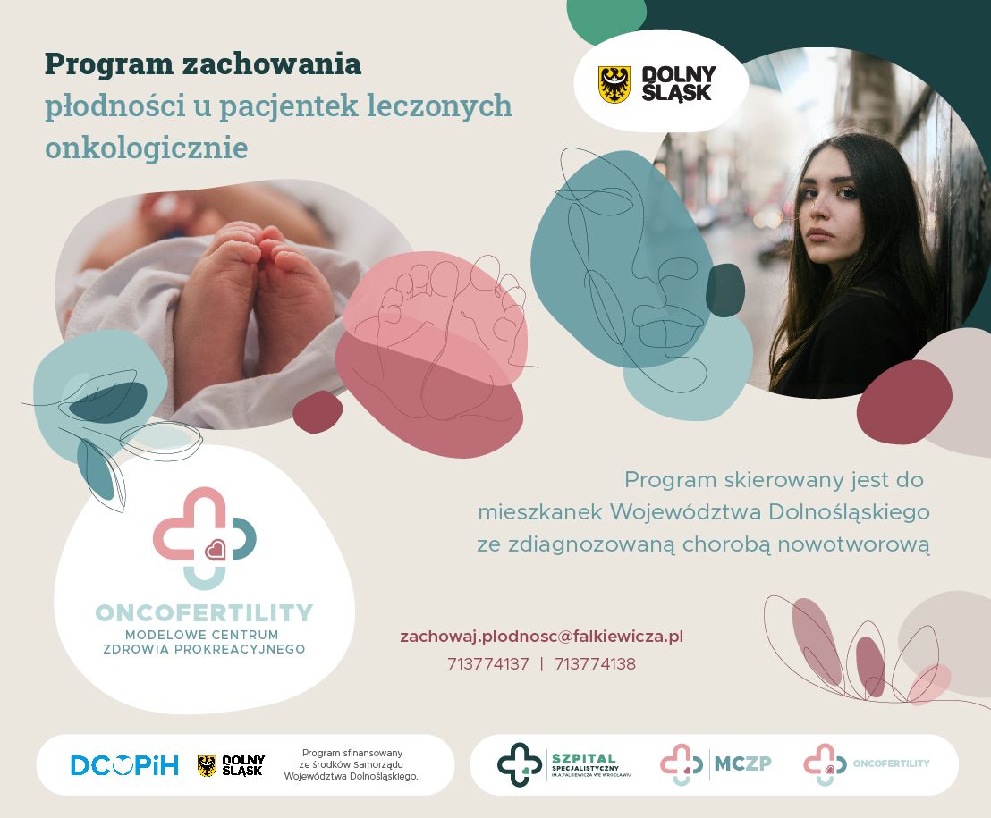 Program polityki zdrowotnej w zakresie zachowania płodności u pacjentów leczonych onkologicznie na terenie Województwa Dolnośląskiego na lata 2023 – 2025